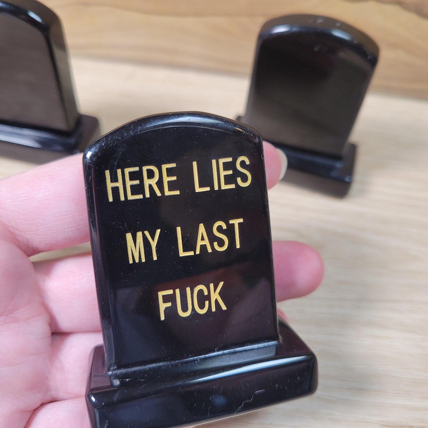 Here Lies My Last F*CK Tombstone